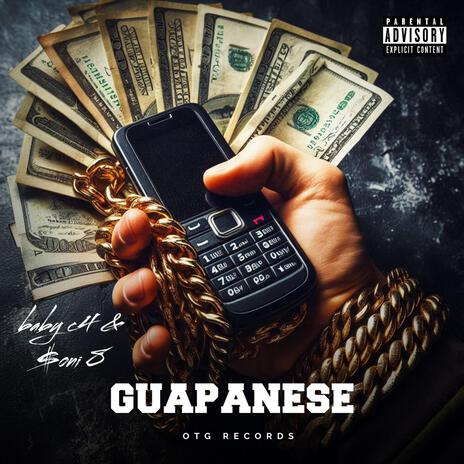 guapanese ft. $oni 8