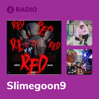 Slimegoon9 Radio