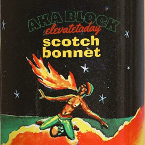 Scotch Bonnet ft. elevatetoday