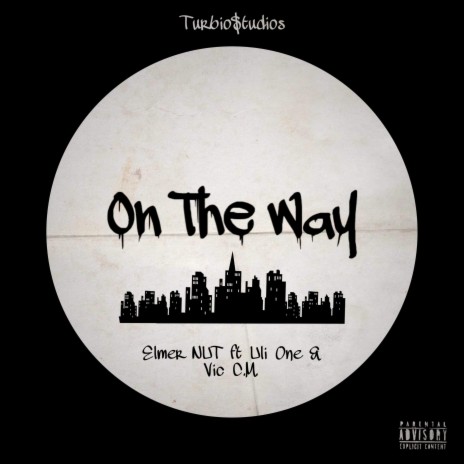 On The Way ft. Uli One & Vic C.M. cover art
