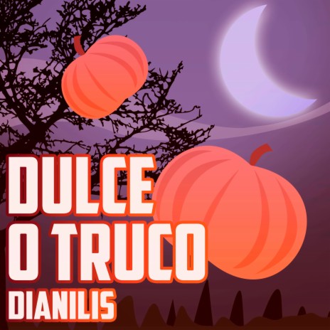 Dulce o Truco cover art