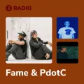 Fame & PdotC Radio