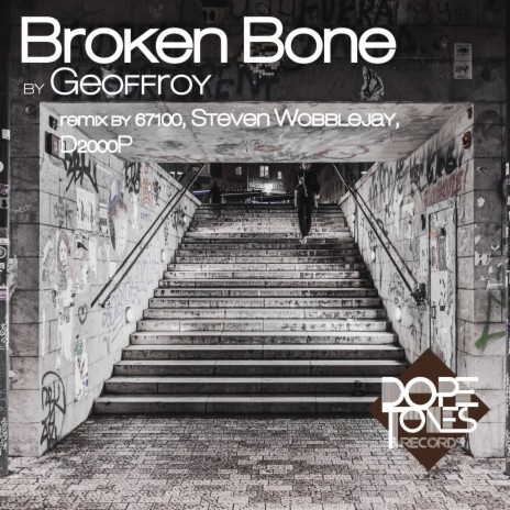 Broken Bone (Original Mix)