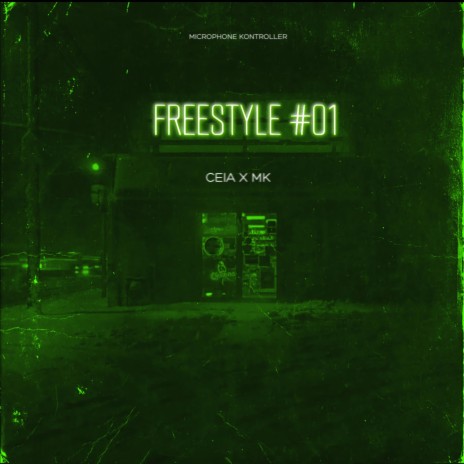 Freestyle #01 ft. CEIA cover art