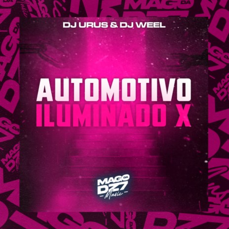 Automotivo Iluminado X ft. Dj Urus cover art