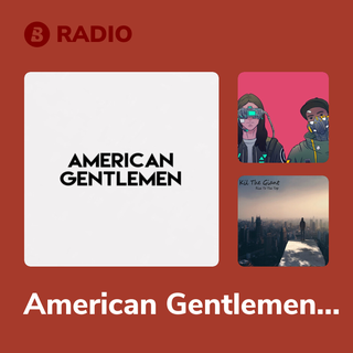 American Gentlemen Radio