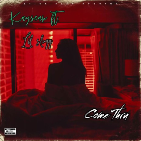 Come Thru ft. Lil Slugg cover art