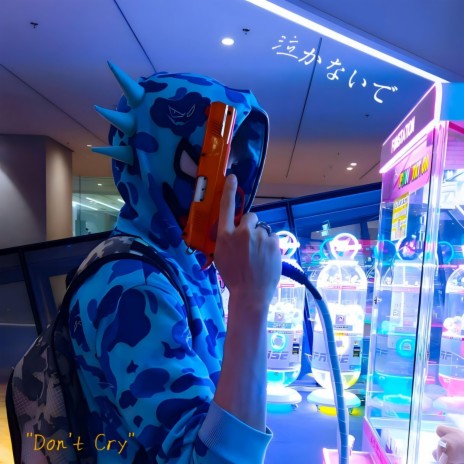 Don't Cry - 泣かないで ft. DGXTANK