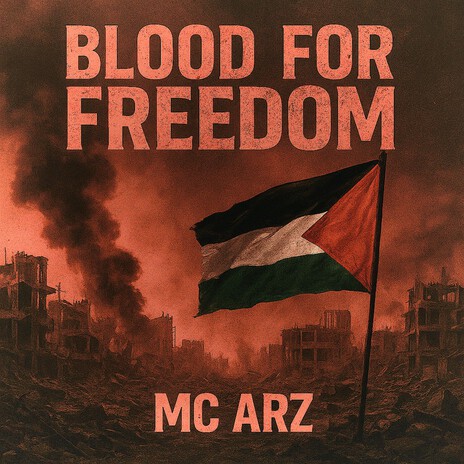Blood for freedom
