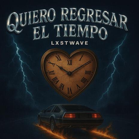 Quiero Regresar El Tiempo cover art