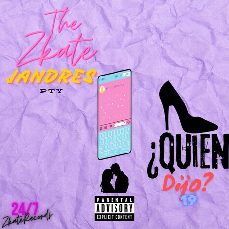 ¿Quién dijo? ft. Jandres cover art