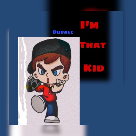 I'm That Kid (Radio Edit) cover art