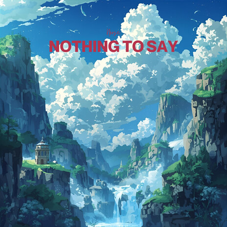 nothing to say