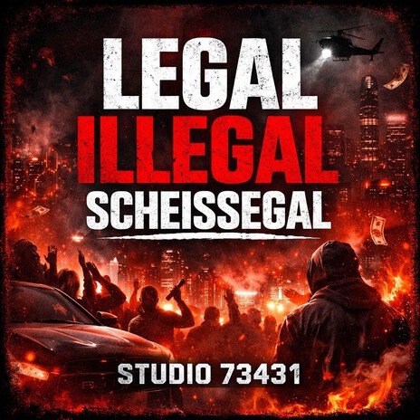 Legal Illegal Scheissegal, man lebt nur einmal! cover art