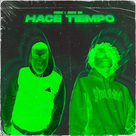 Hace Tiempo ft. Jughead MRN cover art