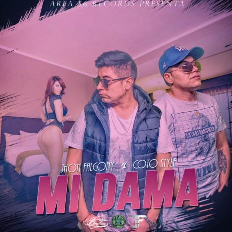 Mi Dama ft. Coto Style cover art