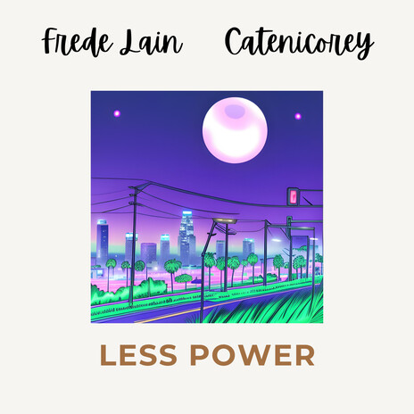 Less Power (feat. Catenicorey) cover art