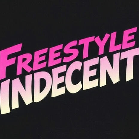 Freestyle indécent