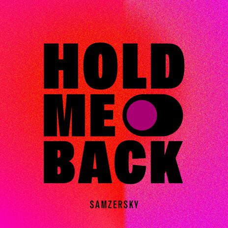 HOLD ME BACK cover art