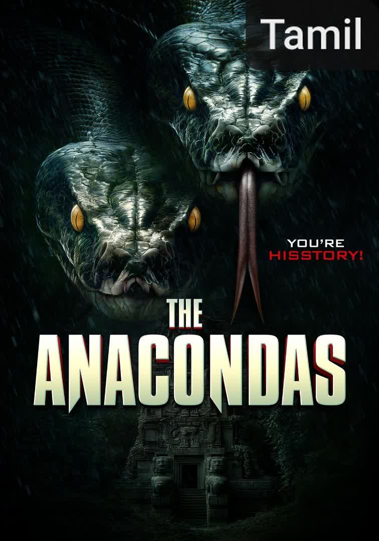 The Anacondas [Tamil]