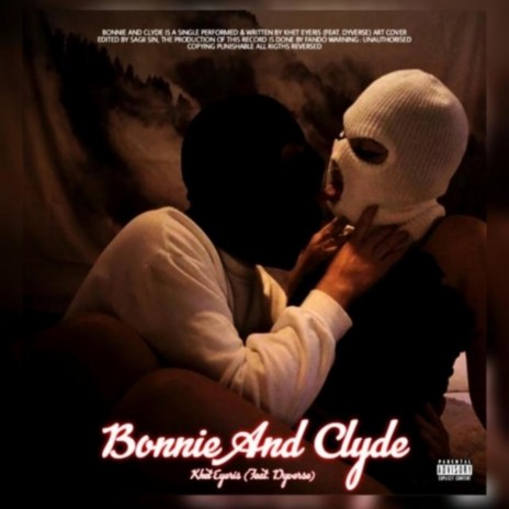 Bonnie And Clyde (feat. Dyverse) cover art