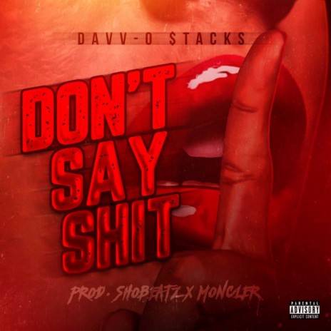 Don't Say Shit