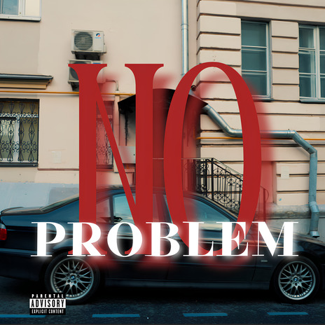 NO PROBLEM cover art