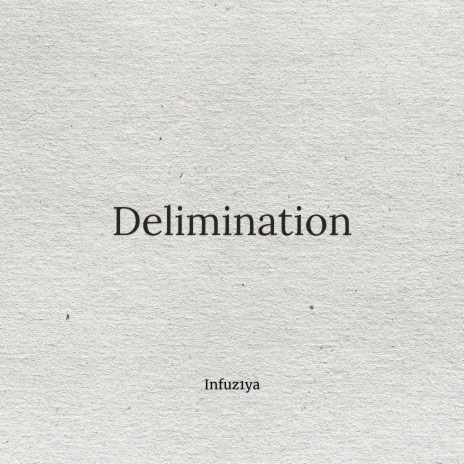 Delimination