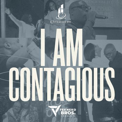 I AM CONTAGIOUS cover art
