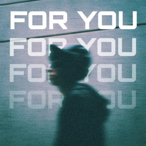 For You