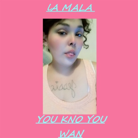You Kno You Wan cover art