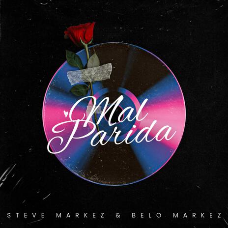Mal Parida ft. Belo Markez