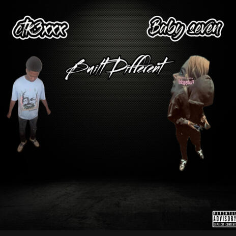 Built Different ft. Baby Seven
