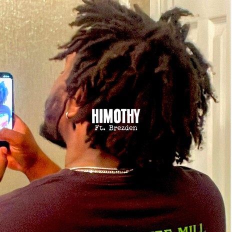 Himothy ft. Brezden cover art