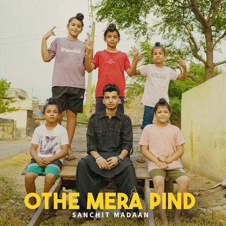 Othe Mera Pind