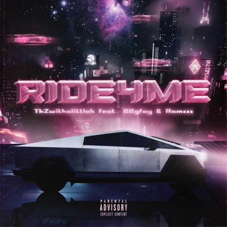 RIDE4ME ft. 22gfay & Ramzzz