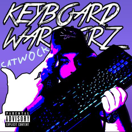 Keyboard Warriorz