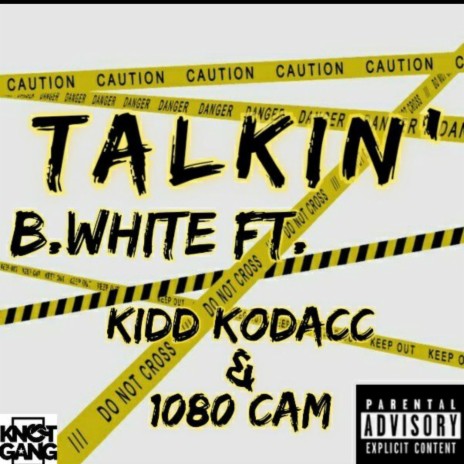 Talkin ft. Kidd Kodacc & 1080 Cam cover art