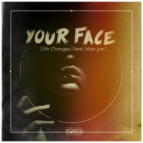 Your Face ft. Man Joe cover art