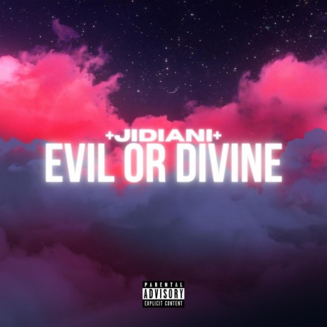 Evil Or Divine cover art