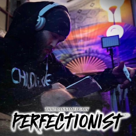 PERFECTIONIST