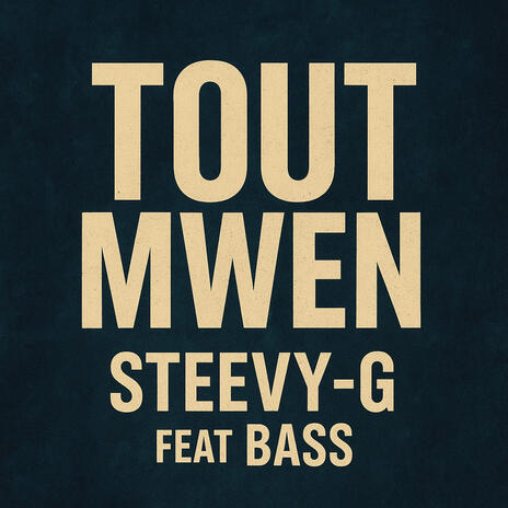 Tout mwen ft. Bass ankor cover art