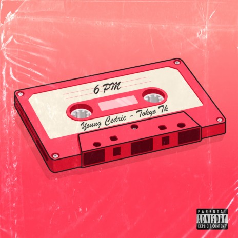 6 PM ft. Tokyo Tk cover art