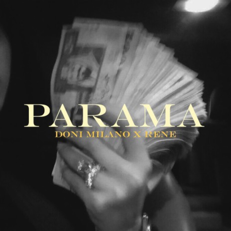 Parama ft. RENÉ