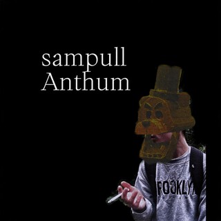 Sampull Anthum