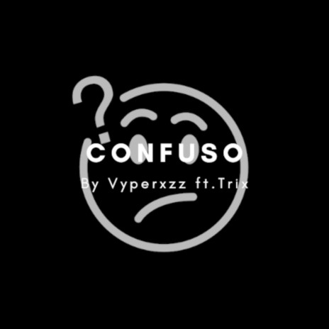 Confuso ft. Tdrix cover art