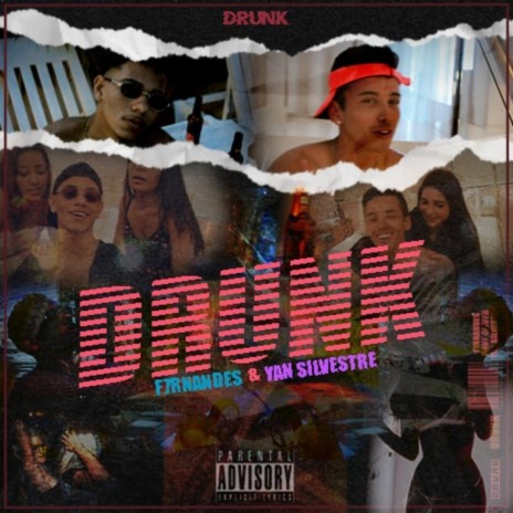 Drunk ft. F7rnandes