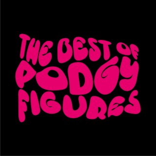 The Best of Podgy Figures