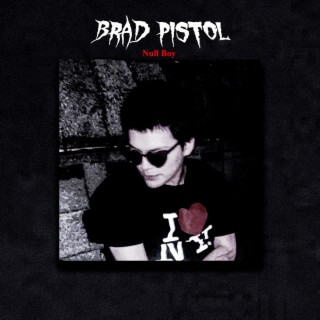 Brad Pistol