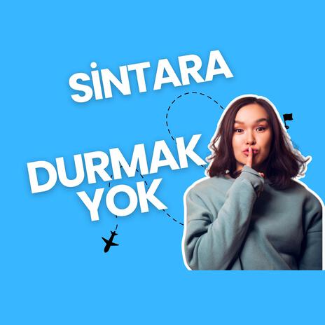 Durmak Yok